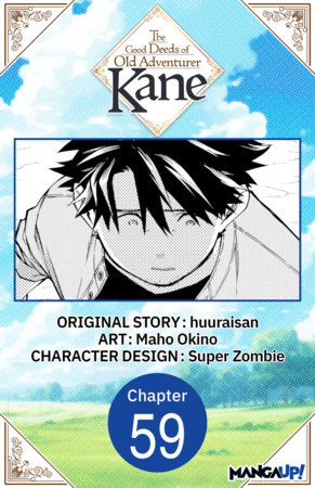 The Good Deeds of Old Adventurer Kane #059 by huuraisan,Maho Okino