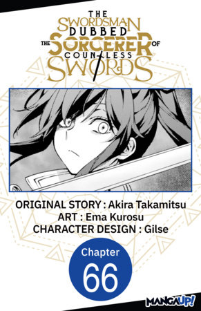 The Swordsman Dubbed the Sorcerer of Countless Swords #066 by Akira Takamitsu,Ema Kurosu