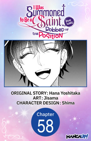 I Was Summoned to Be a Saint, but Was Robbed of the Position #058 by Hana Yoshitaka and Jisama