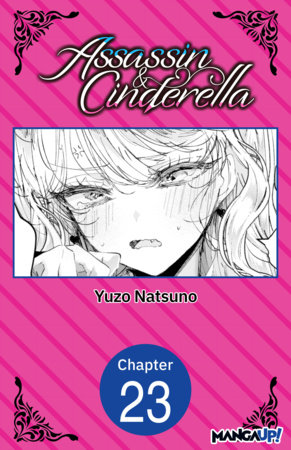 Assassin & Cinderella #023 by Yuzo Natsuno
