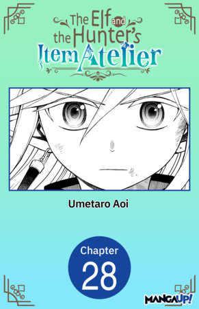 The Elf and the Hunter's Item Atelier #028