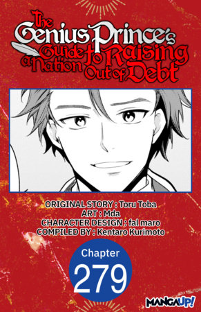 The Genius Prince's Guide to Raising a Nation Out of Debt #279 by Toru Toba, Mda and Kentaro Kurimoto