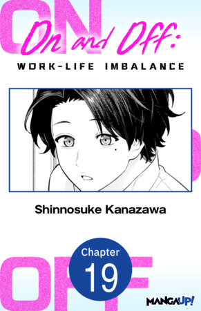 On and Off: Work-Life Imbalance #019