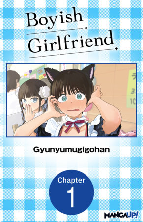 Boyish Girlfriend #001 by Gyuunyuumugigohan