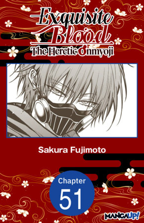 Exquisite Blood: The Heretic Onmyoji #051