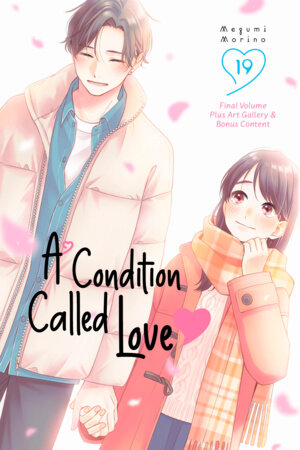 A Condition Called Love 19 by Megumi Morino