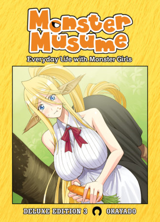 Monster Musume: Deluxe Edition 3 (Vol. 7-9 Hardcover Omnibus) by Okayado