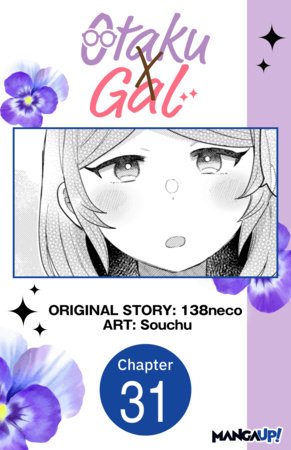 Otaku x Gal #031 by 138neco,Souchu