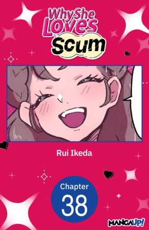 Why She Loves Scum #038