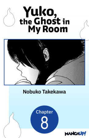 Yuko, the Ghost in My Room #008