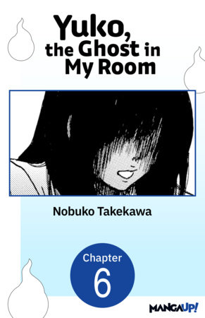 Yuko, the Ghost in My Room #006