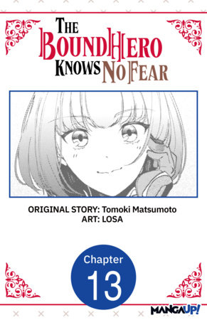 The Bound Hero Knows No Fear #013 by Tomoki Matsumoto and LOSA