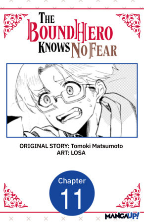 The Bound Hero Knows No Fear #011 by Tomoki Matsumoto and LOSA