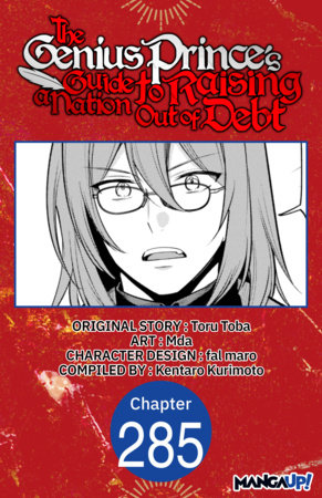 The Genius Prince's Guide to Raising a Nation Out of Debt #285 by Toru Toba, Mda and Kentaro Kurimoto