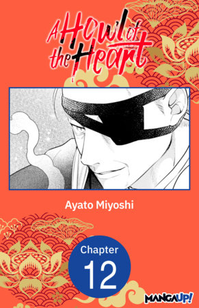 A Howl of the Heart #012 by Ayato Miyoshi