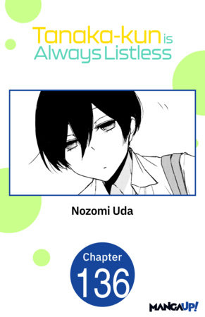 Tanaka-kun is Always Listless #136