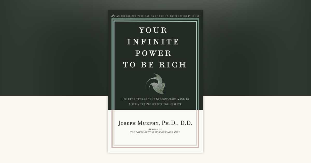 Your Infinite Power to Be Rich by Joseph Murphy: 9780139795916