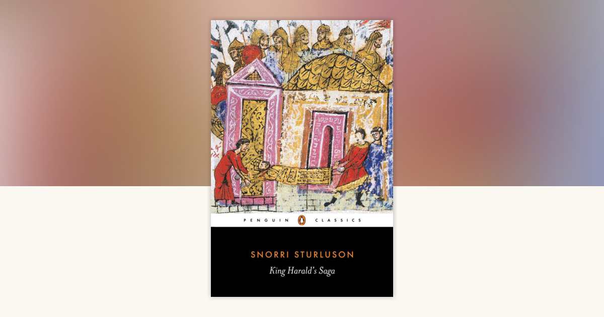 King Harald's Saga by Snorri Sturluson: 9780140441833