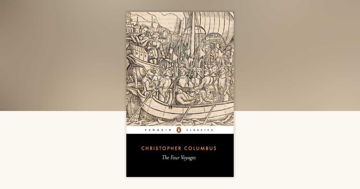 The Four Voyages by Christopher Columbus: 9780140442175