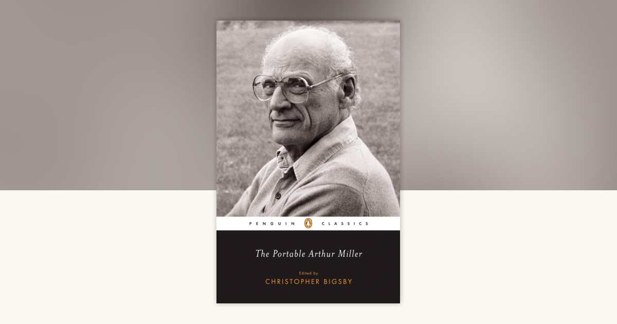 The Portable Arthur Miller by Arthur Miller: 9780142437551 ...