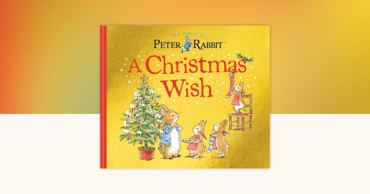 A Christmas Wish by Beatrix Potter: 9780241293348