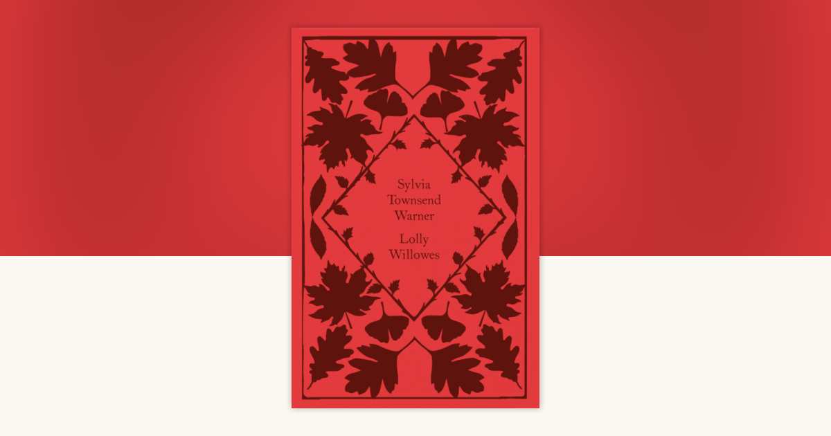 Lolly Willowes by Sylvia Townsend Warner: 9780241573785