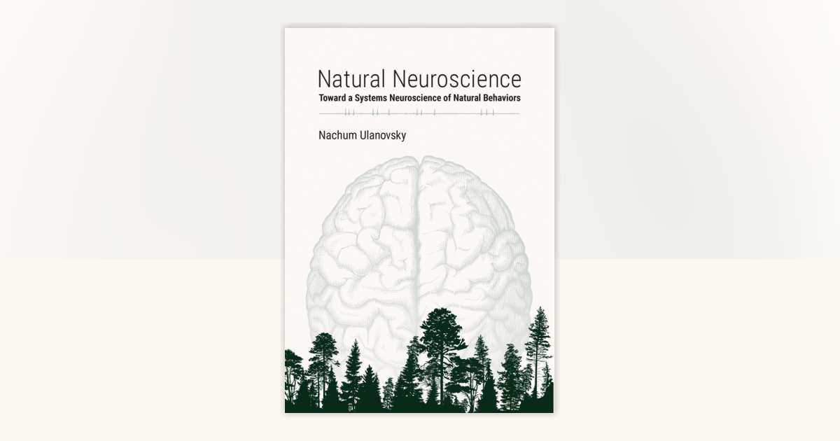 Natural Neuroscience by Nachum Ulanovsky: 9780262044998
