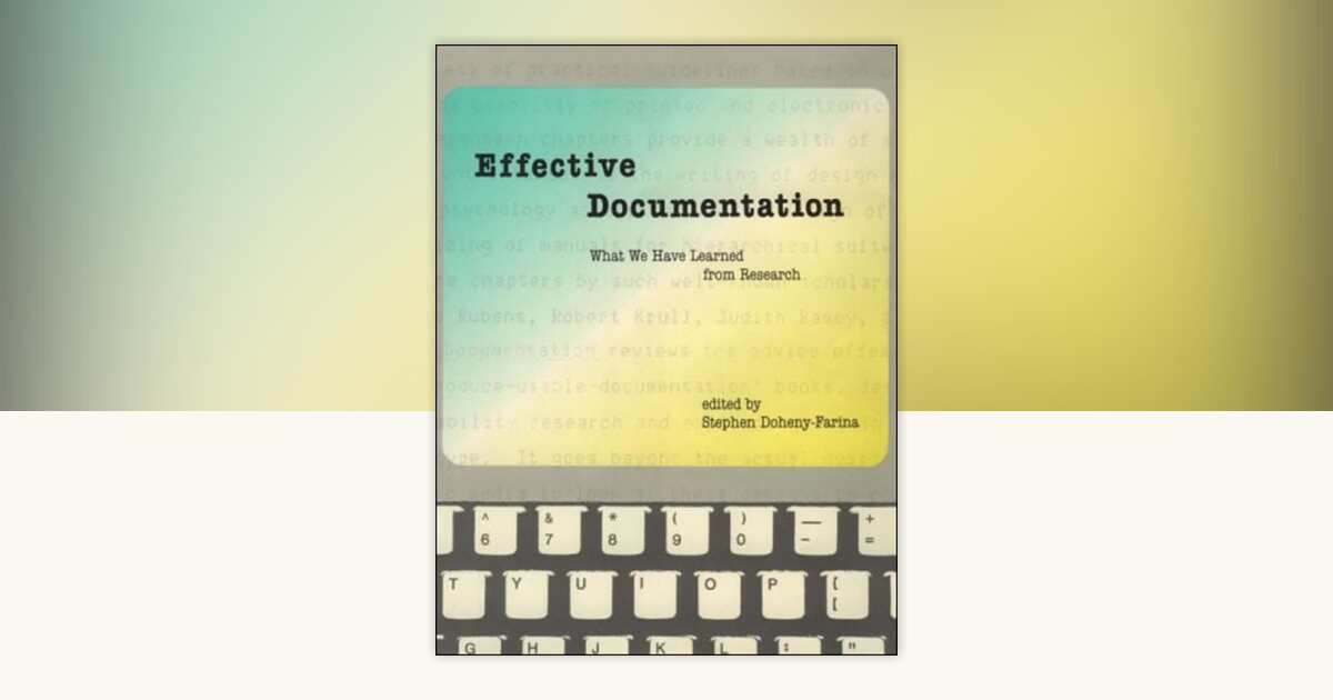 Effective Documentation: 9780262518994 | PenguinRandomHouse.com: Books