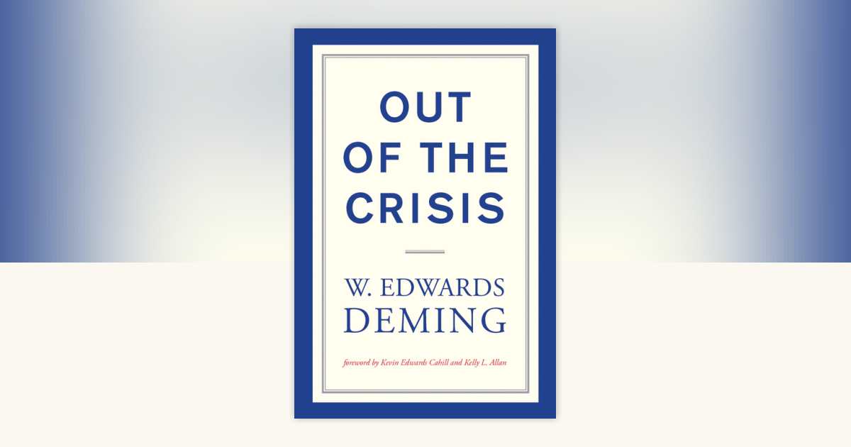 Out of the Crisis, reissue by W. Edwards Deming: 9780262535946