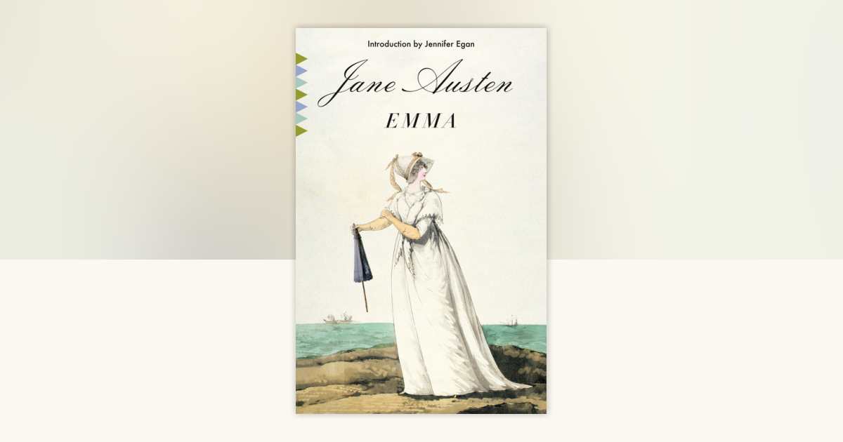 Emma by Jane Austen: 9780307386847 | PenguinRandomHouse.com: Books