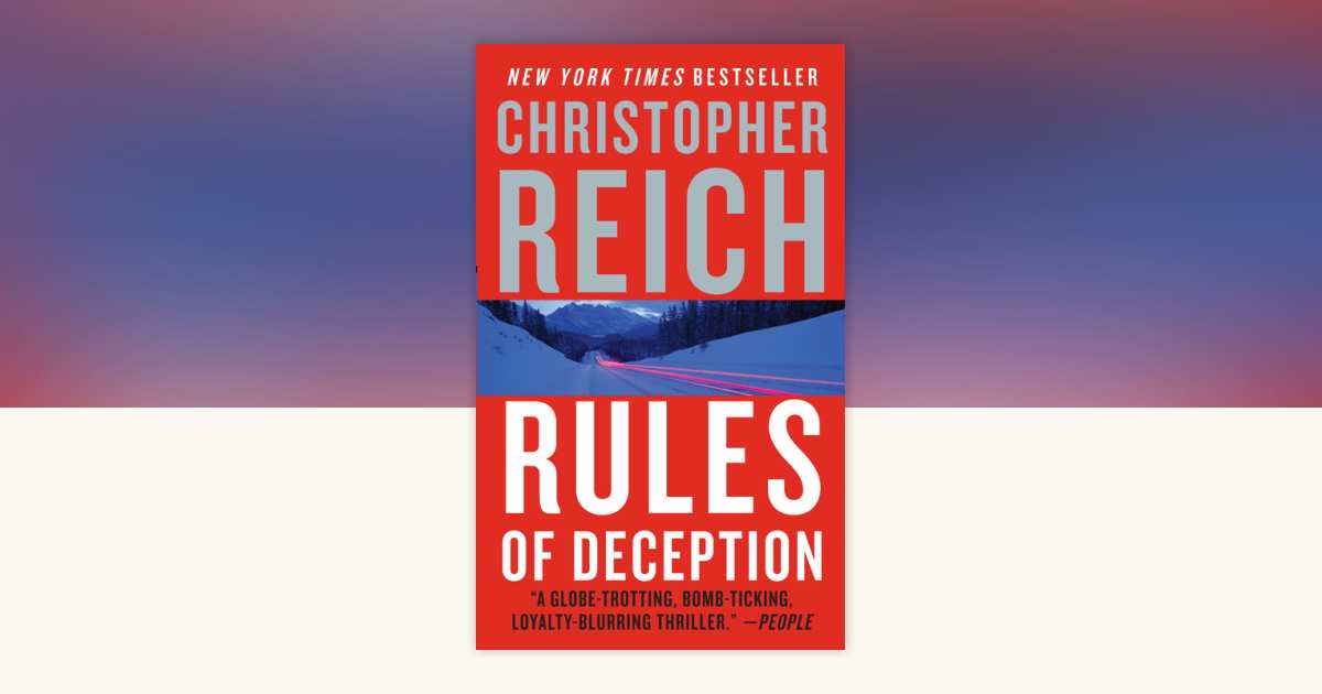 Rules of Deception by Christopher Reich: 9780307387820 ...