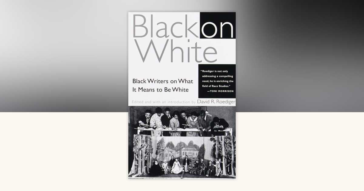 Black on White by David R. Roediger: 9780307482297 | PenguinRandomHouse ...