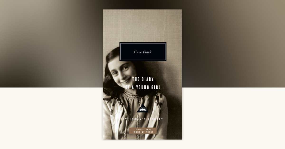 The Diary of a Young Girl by Anne Frank: 9780307594006 ...