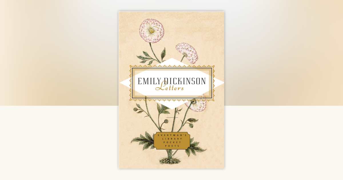 Emily Dickinson: Letters by Emily Dickinson: 9780307597045 ...