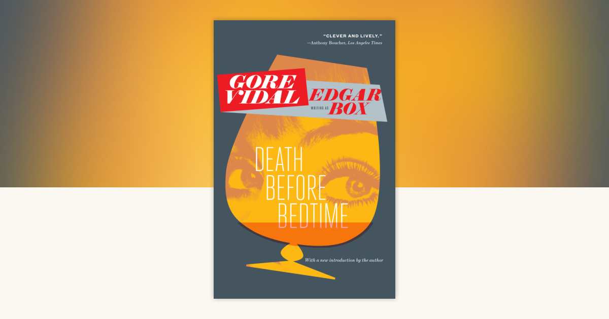 Death Before Bedtime by Gore Vidal: 9780307741431