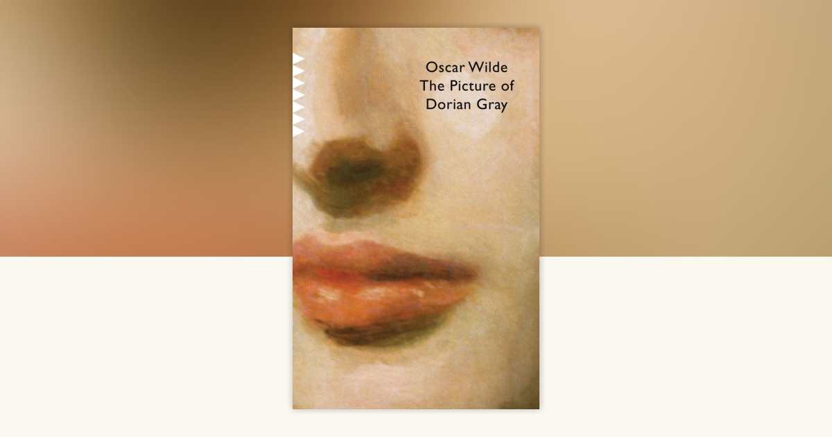 洋書 The Picture of Dorian Gray The Picture of Dorian Gray by Oscar Wilde: 9780307743527