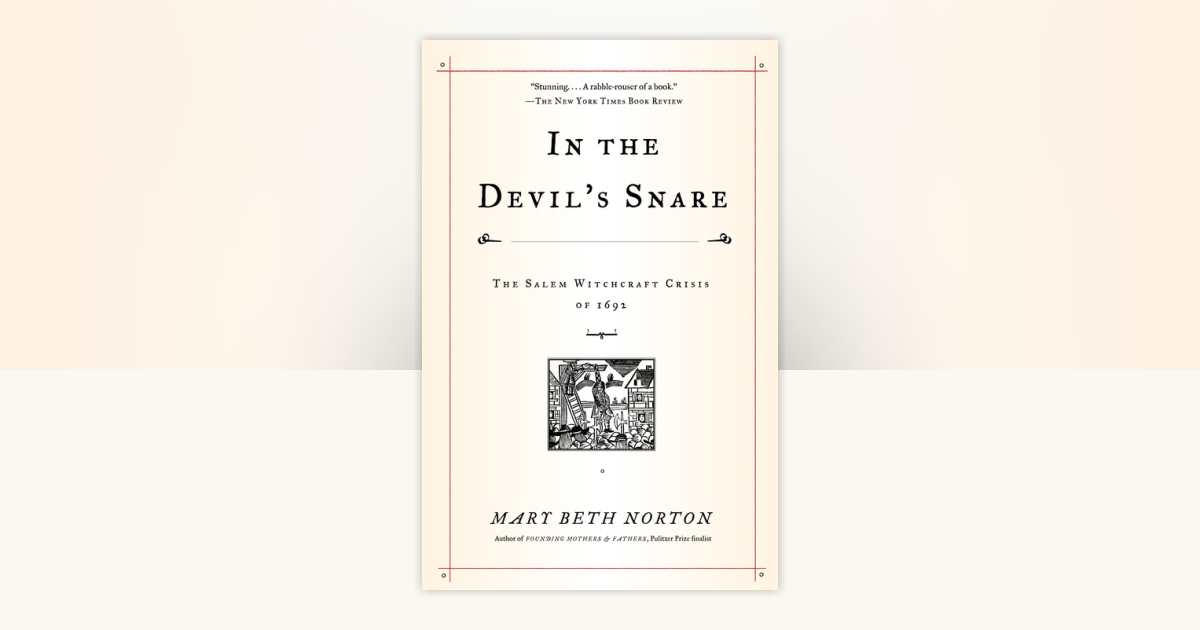 In the Devil's Snare by Mary Beth Norton: 9780375706905