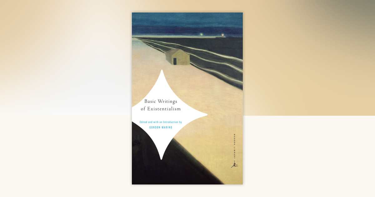 Basic Writings of Existentialism: 9780375759895 | PenguinRandomHouse ...