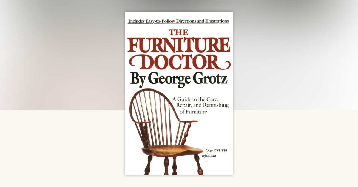 gromit　journal standard Furniture The Furniture Doctor by George Grotz: 9780385266703