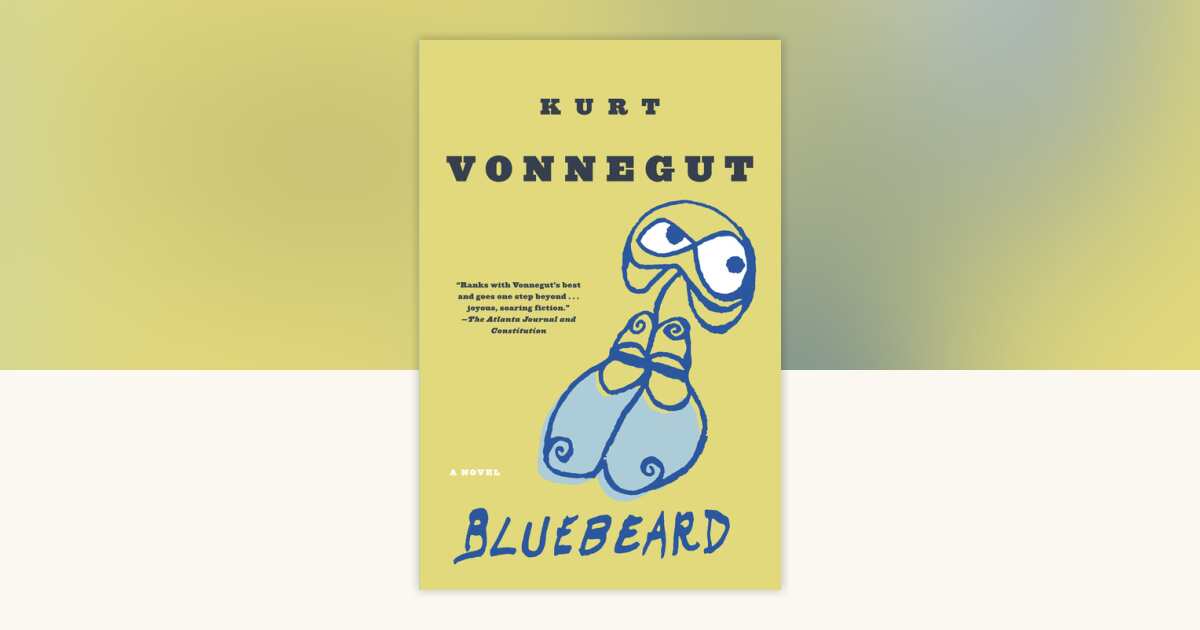 Bluebeard by Kurt Vonnegut: 9780385333511 | PenguinRandomHouse.com: Books