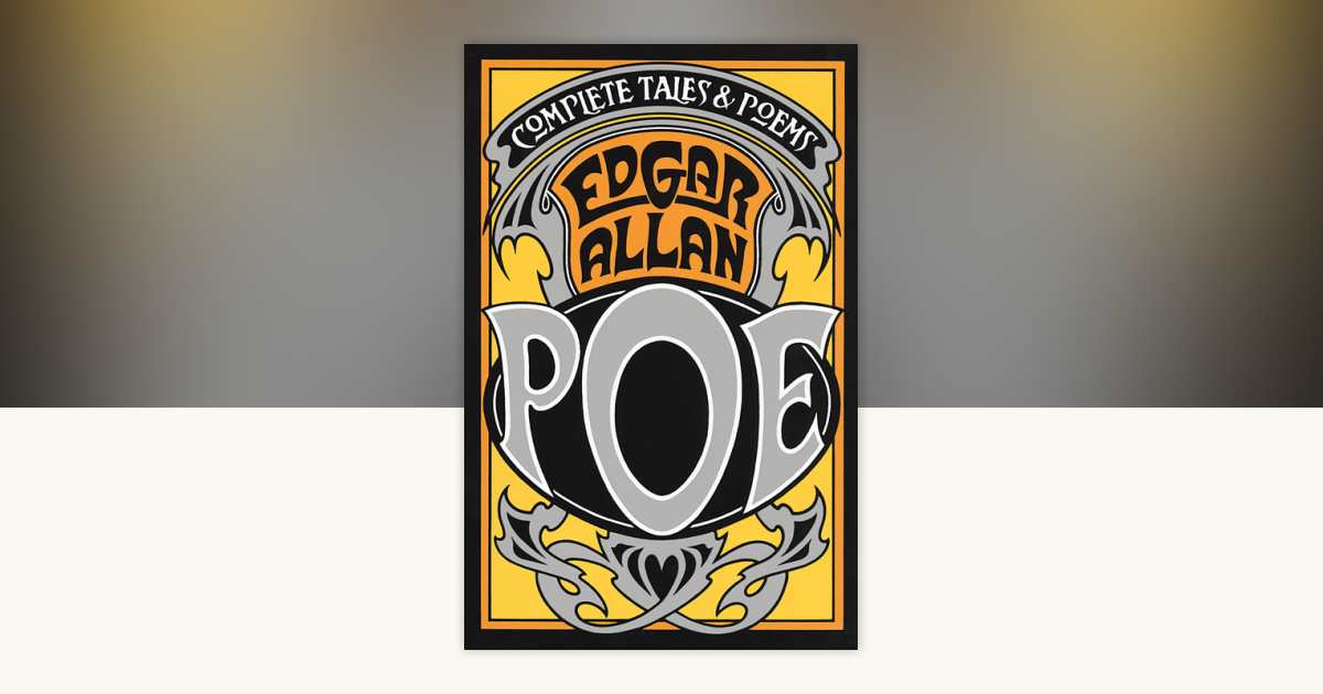 Complete Tales & Poems of Edgar Allan Poe by Edgar Allan Poe