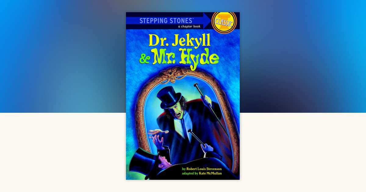 Dr. Jekyll and Mr. Hyde by Robert Louis Stevenson: 9780394863658