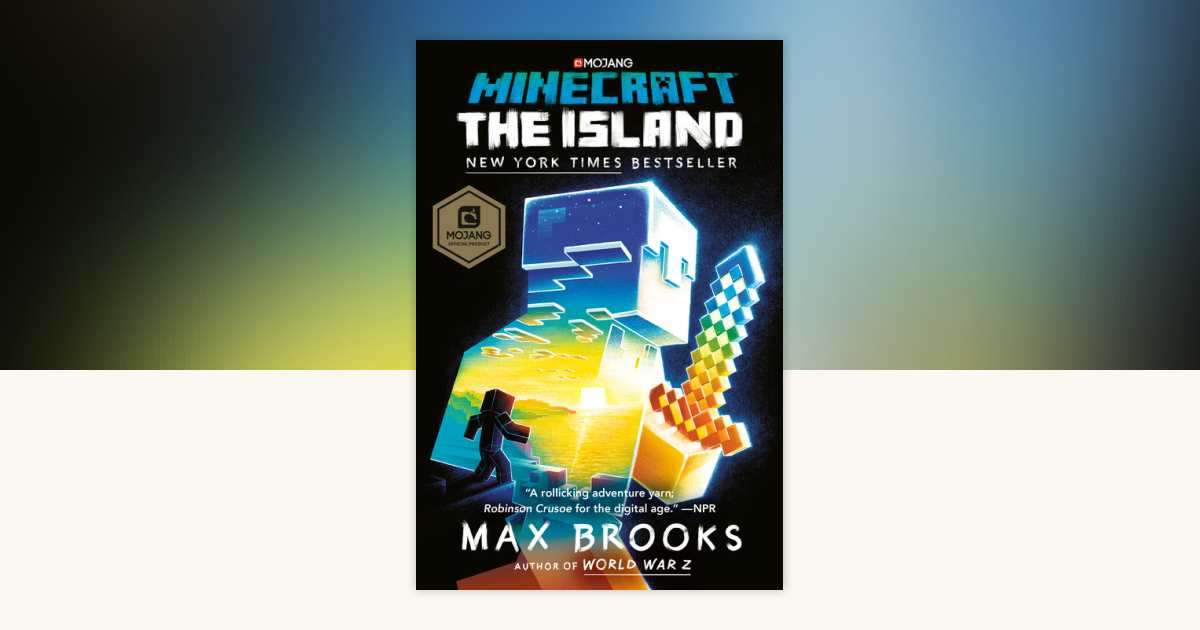 Minecraft: The Island by Max Brooks: 9780399181795 | PenguinRandomHouse ...
