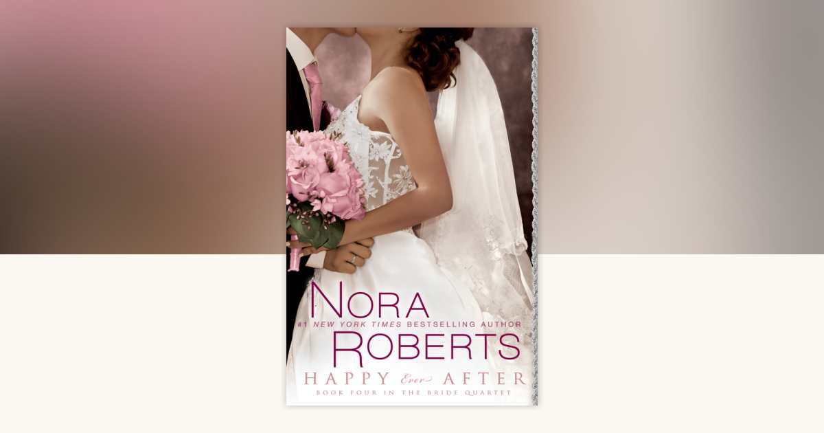Happy Ever After by Nora Roberts: 9780425236758