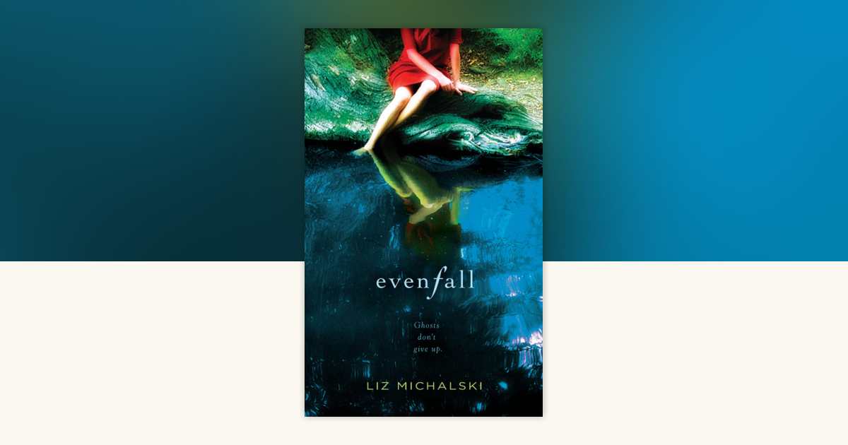 Evenfall by Liz Michalski: 9780425238721 | PenguinRandomHouse.com: Books