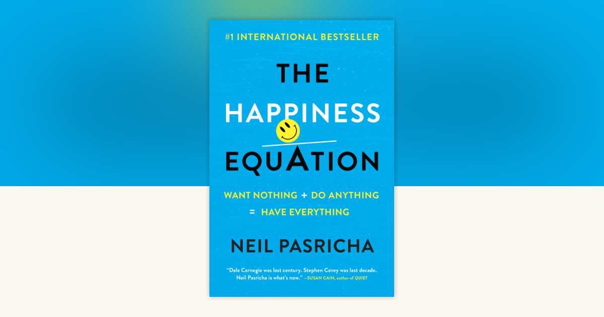 The Happiness Equation by Neil Pasricha 9780425277980
