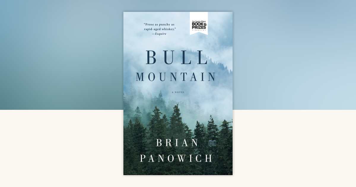 Bull Mountain by Brian Panowich 9780425282281