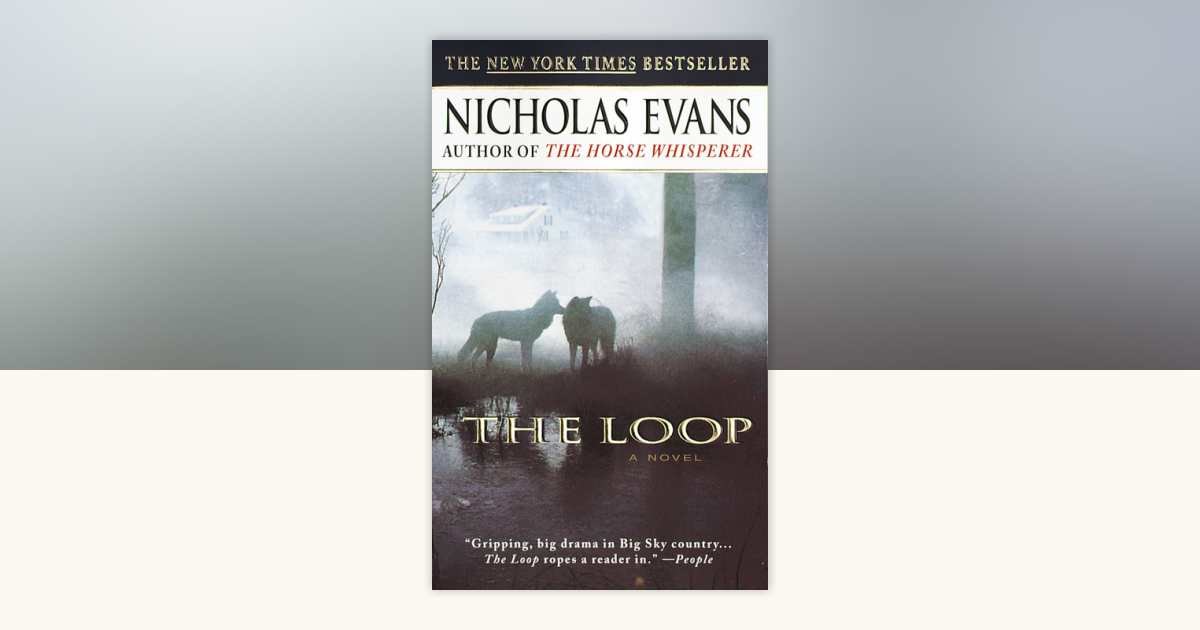 The Loop by Nicholas Evans: 9780440224624