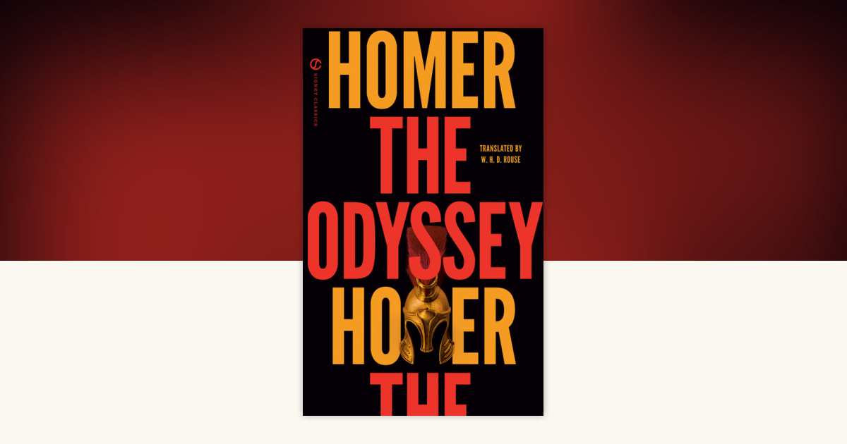 The Odyssey by Homer: 9780451474339 | PenguinRandomHouse.com