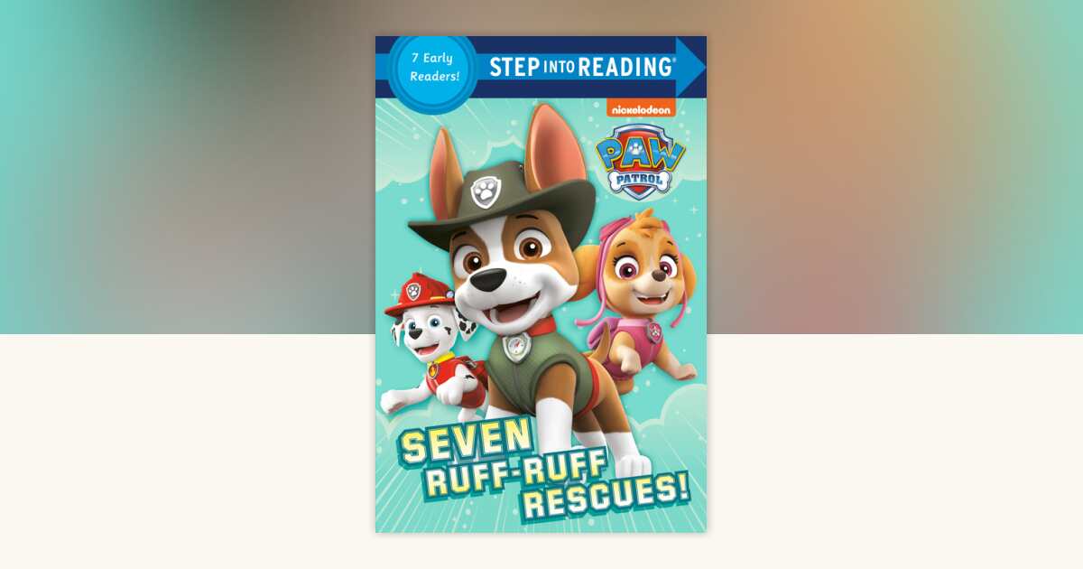 Seven Ruff-Ruff Rescues! (PAW Patrol) by Random House: 9780525647973 ...